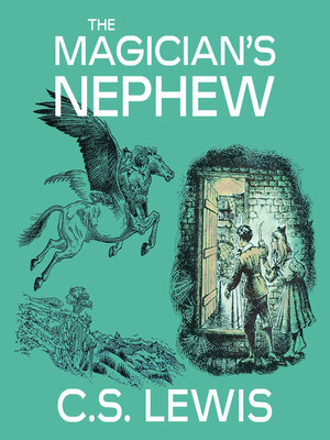 cover image of The Magician's Nephew
